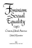 Feminism and Sexual Equality: Crisis in Liberal America