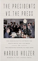 Presidents vs Press Media Founding